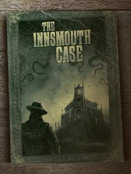 The Innsmouth Case cover