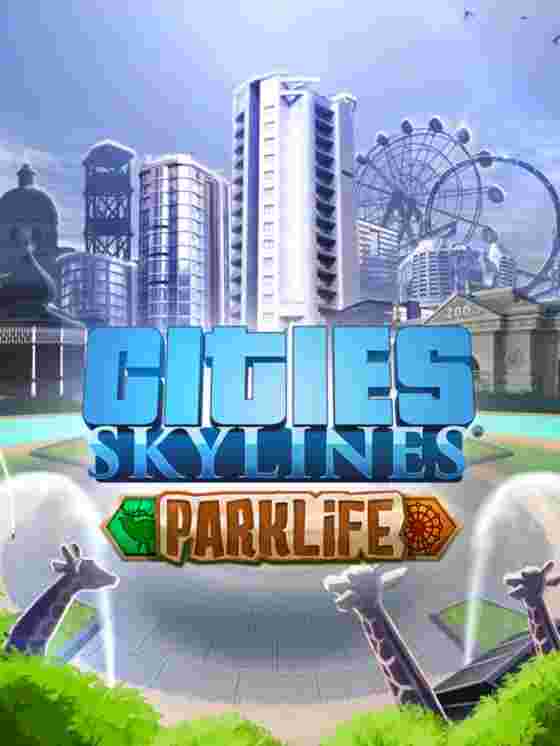 Cities: Skylines - Parklife wallpaper