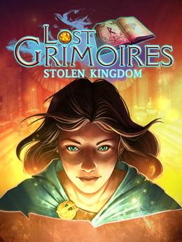 Lost Grimoires: Stolen Kingdom cover