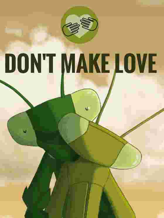 Don't Make Love wallpaper