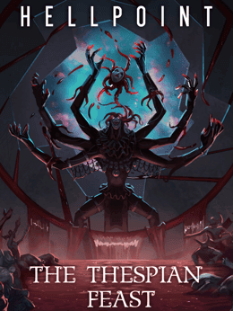 Hellpoint: The Thespian Feast cover