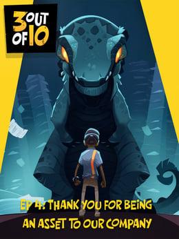 3 out of 10: EP 4 - "Thank You For Being An Asset" cover