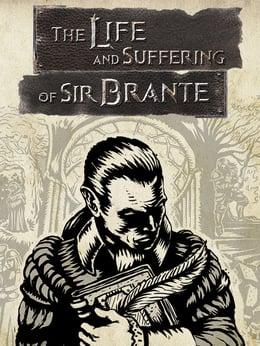 The Life and Suffering of Sir Brante cover