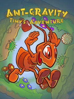Ant-gravity: Tiny's Adventure cover