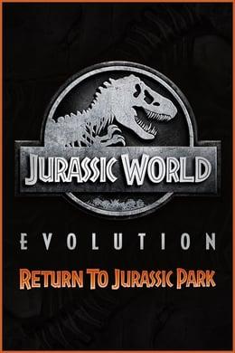 Jurassic World Evolution: Return to Jurassic Park cover