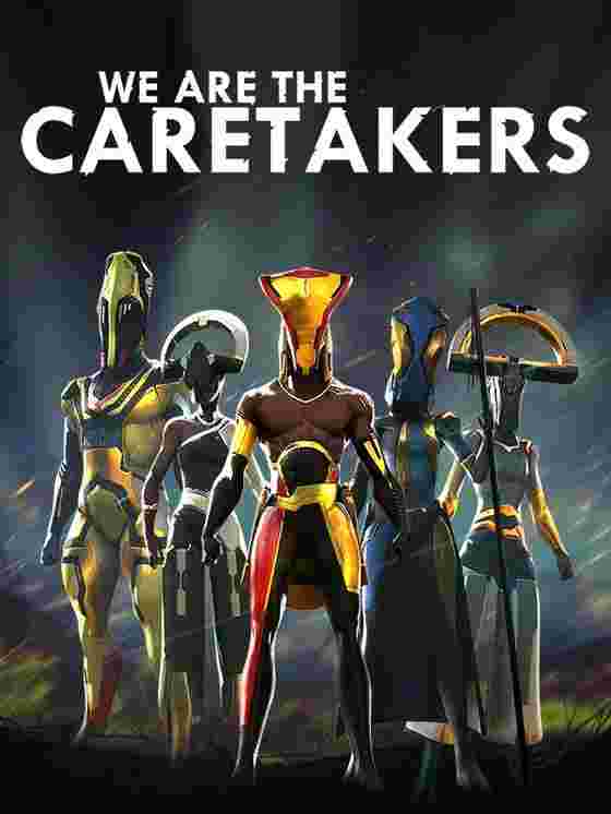 We Are the Caretakers wallpaper