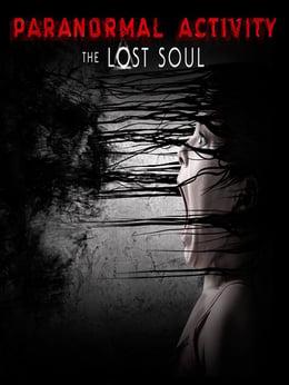 Paranormal Activity: The Lost Soul cover