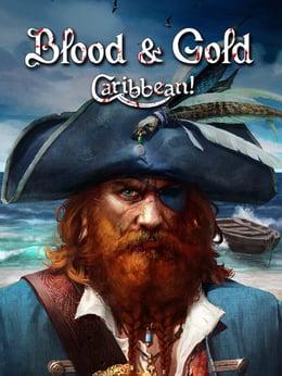 Blood & Gold: Caribbean! cover