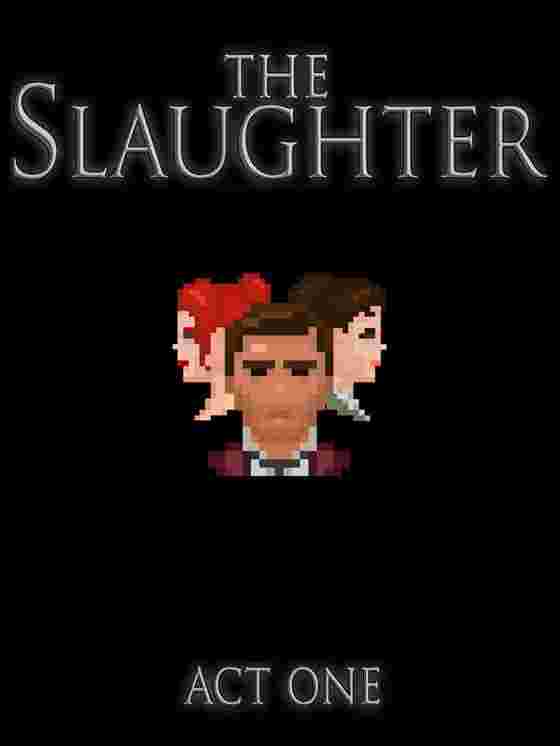 The Slaughter: Act One wallpaper