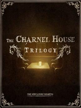 The Charnel House Trilogy cover
