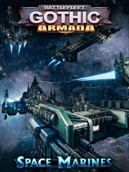 Battlefleet Gothic: Armada - Space Marines cover