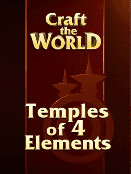 Craft the World: Temples of 4 Elements cover