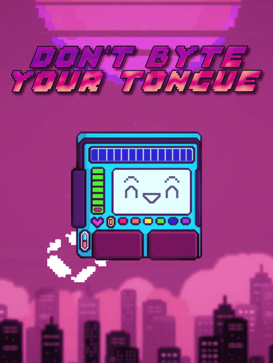 Don't Byte Your Tongue wallpaper