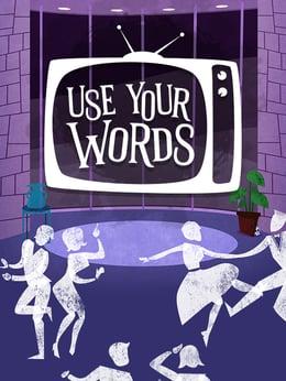 Use Your Words cover